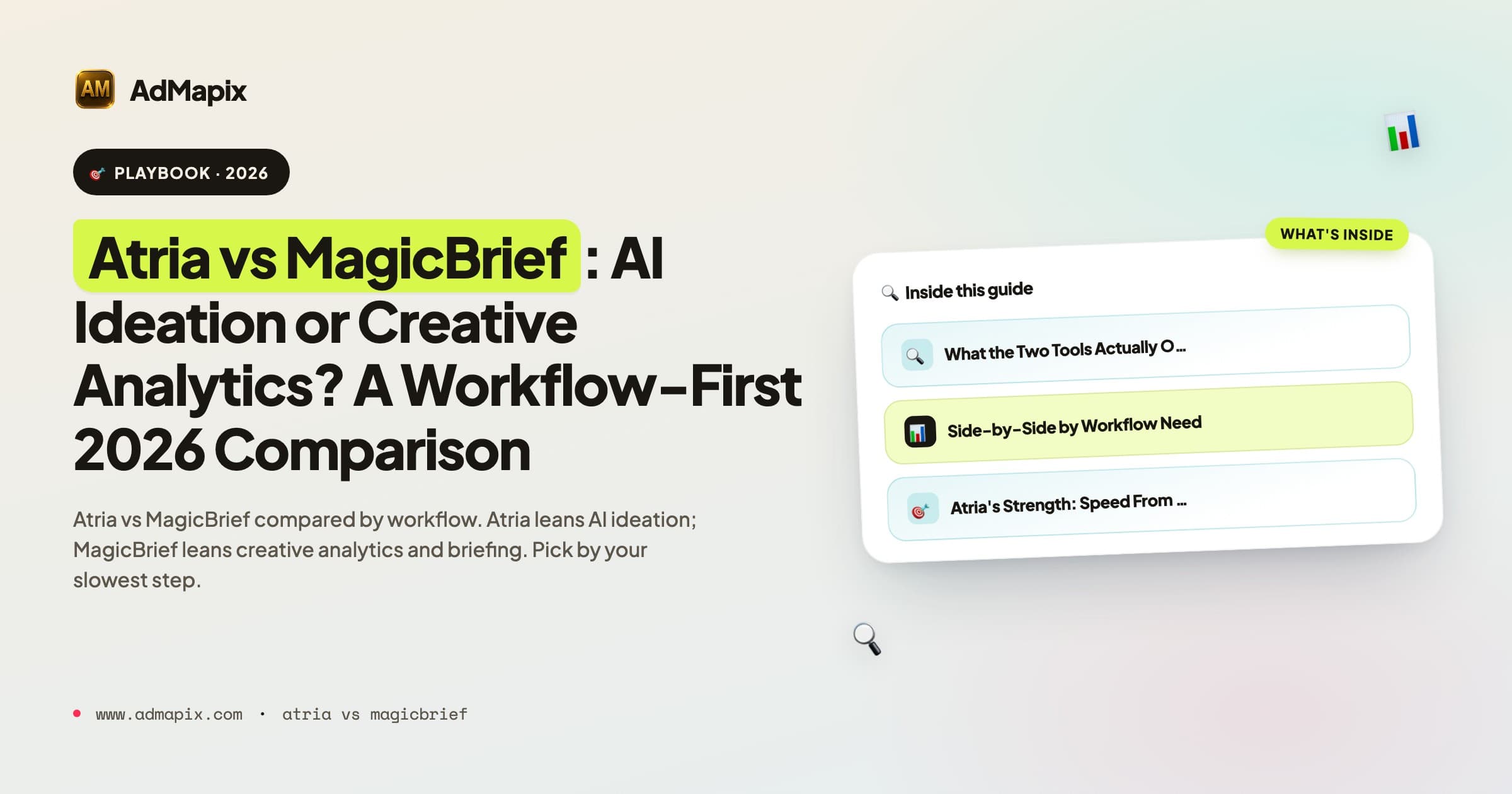 Atria vs MagicBrief: AI Ideation or Creative Analytics? A Workflow-First 2026 Comparison