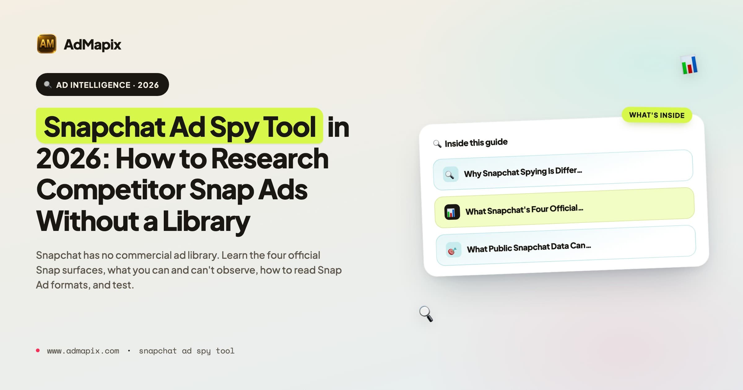 Snapchat Ad Spy Tool in 2026: How to Research Competitor Snap Ads Without a Library