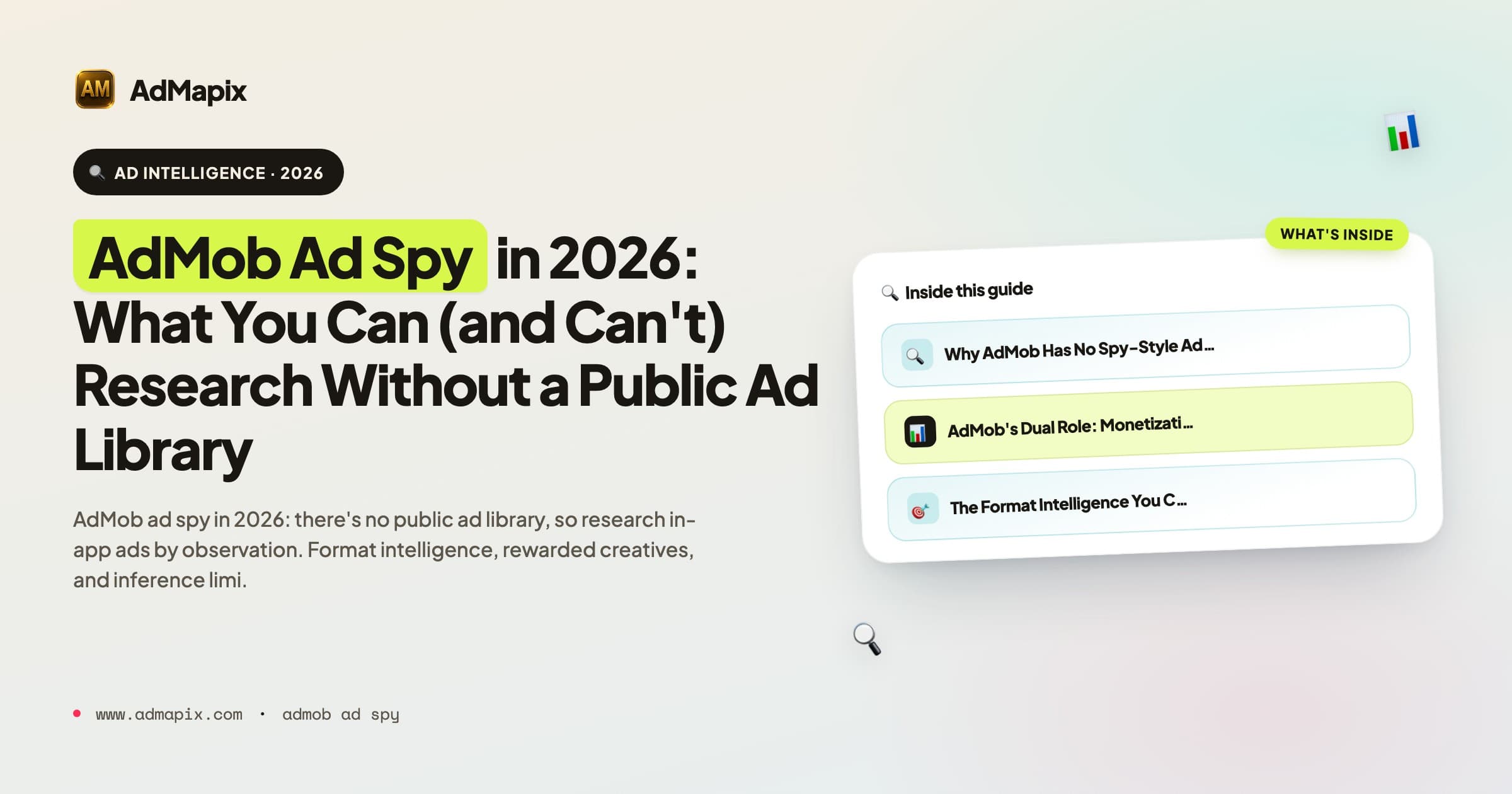 AdMob Ad Spy in 2026: What You Can (and Can't) Research Without a Public Ad Library