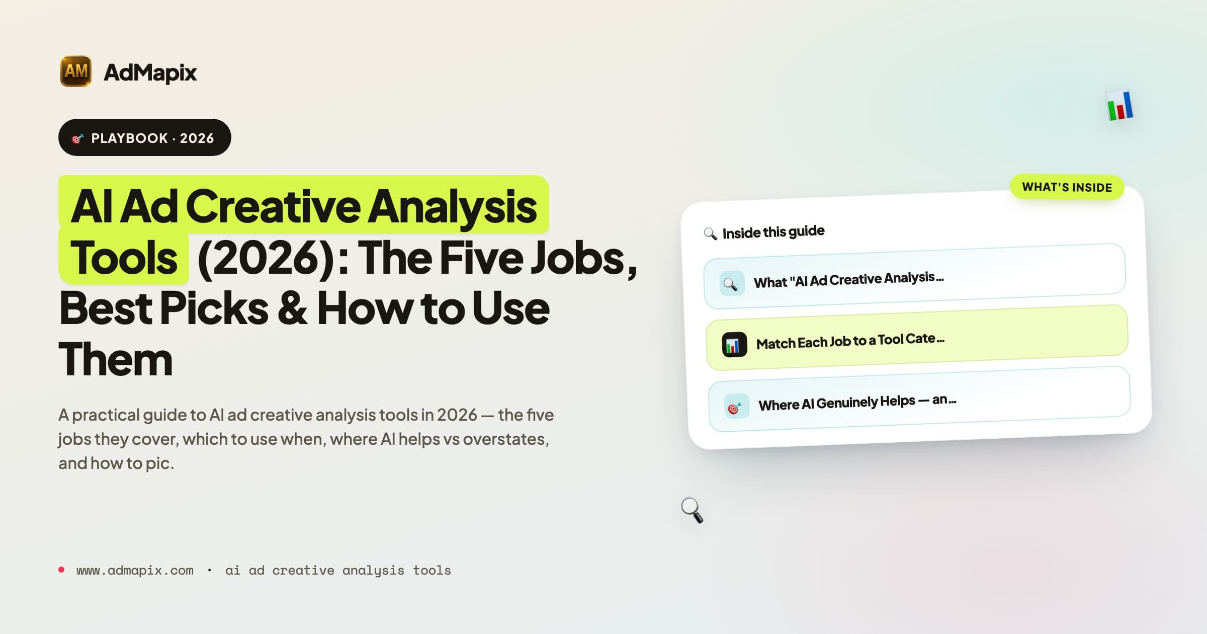 AI Ad Creative Analysis Tools (2026): The Five Jobs, Best Picks & How to Use Them