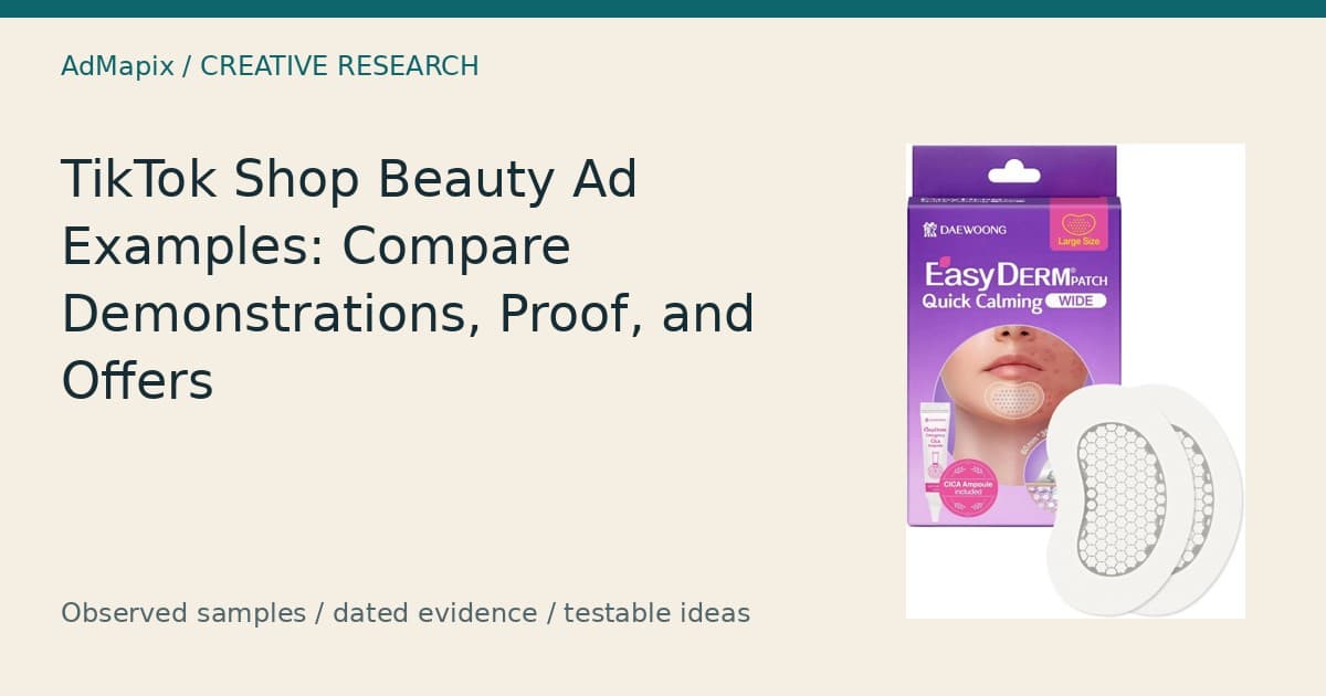 TikTok Shop Ads: Beauty References for Demonstrations, Proof, and Offers