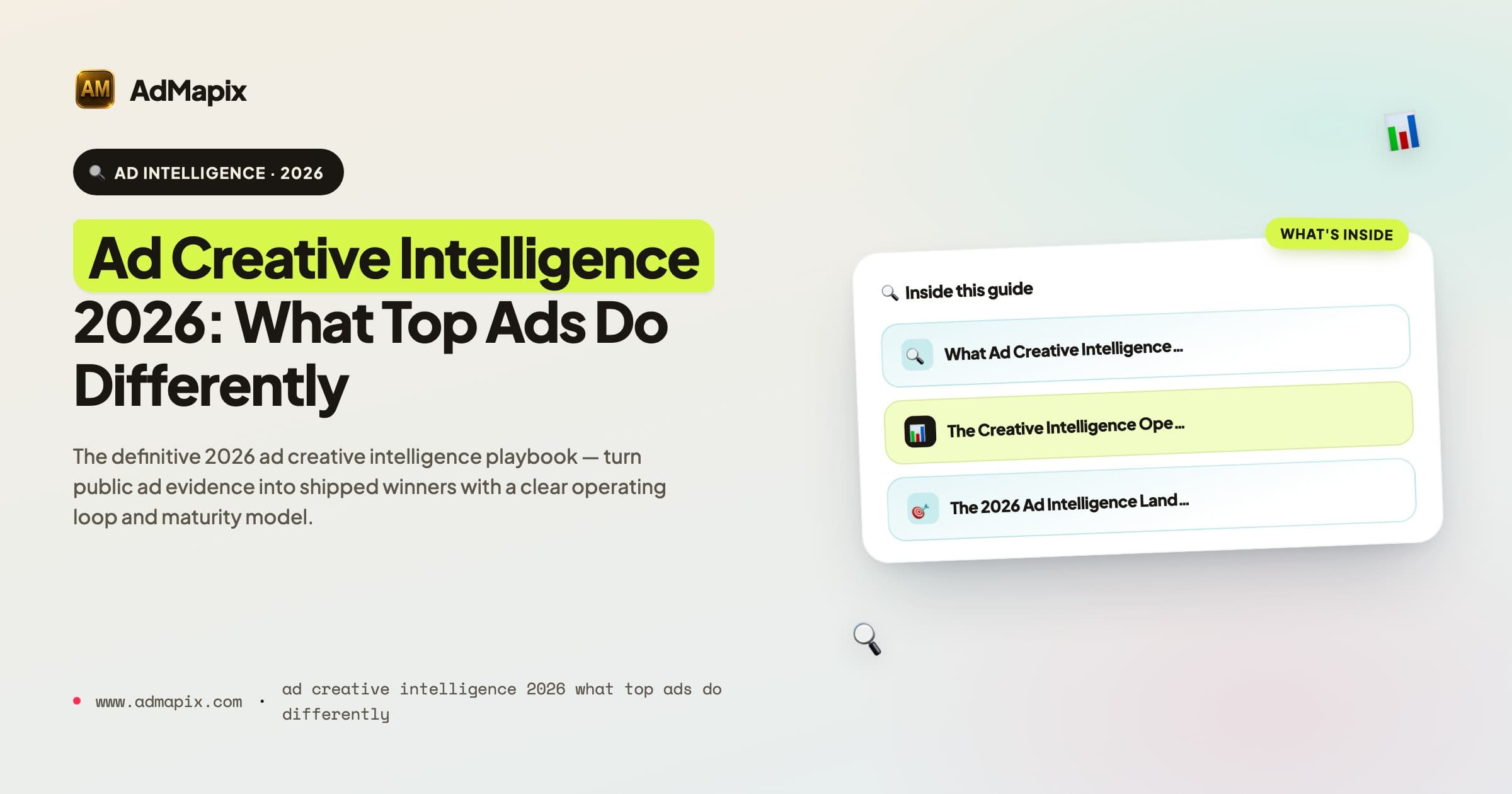 Ad Creative Intelligence 2026: What Top Ads Do Differently