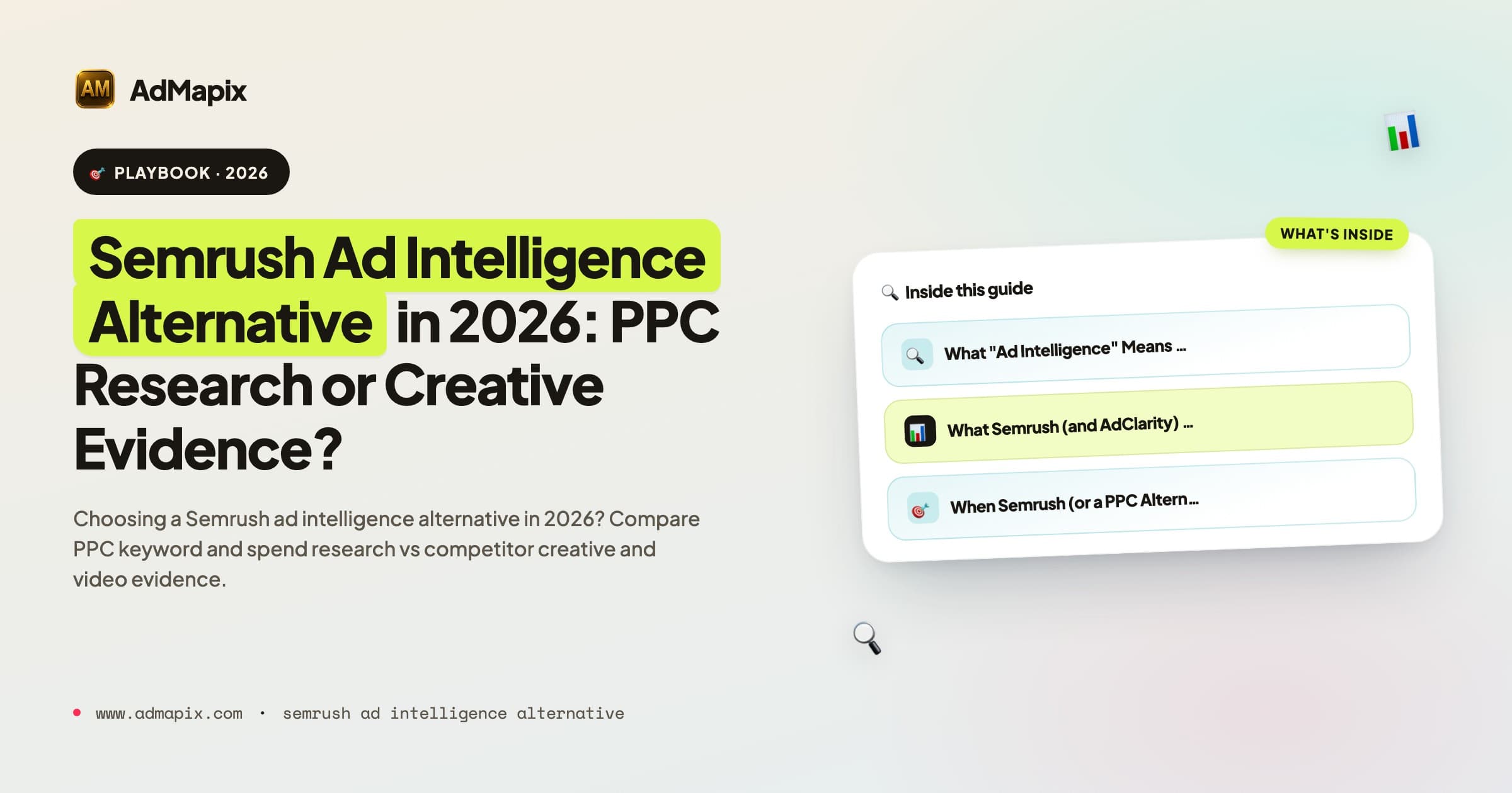 Semrush Ad Intelligence Alternative in 2026: PPC Research or Creative Evidence?