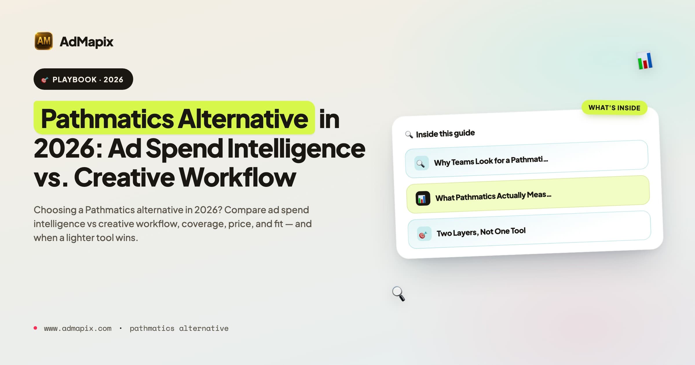Pathmatics Alternative in 2026: Ad Spend Intelligence vs. Creative Workflow