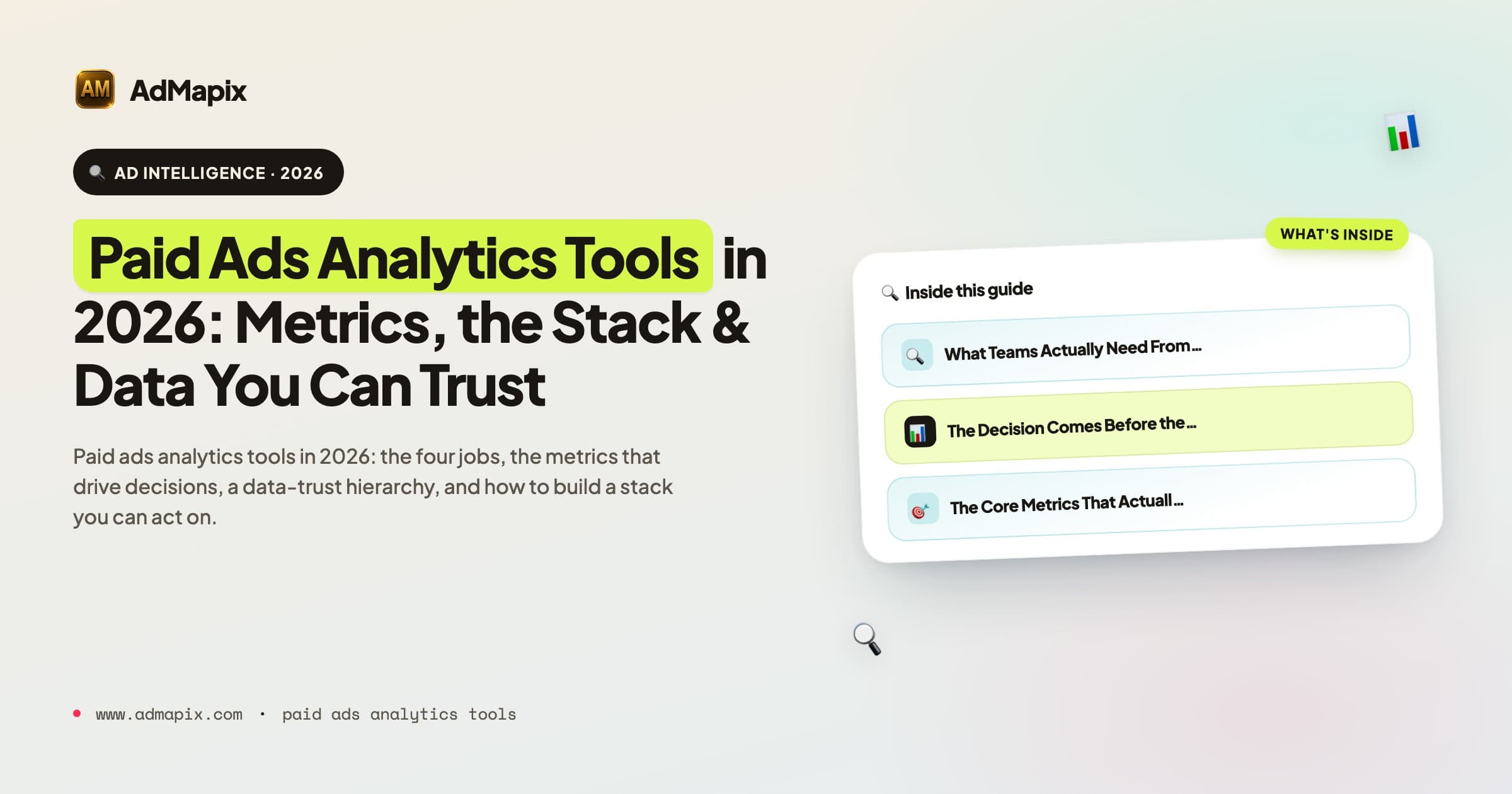 Paid Ads Analytics Tools in 2026: Metrics, the Stack & Data You Can Trust